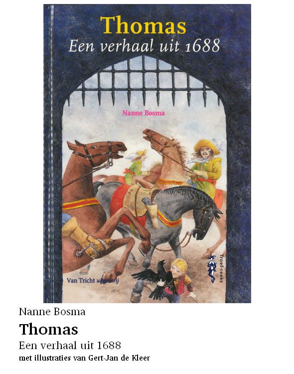 Thomas. Een verhaal uit 1688