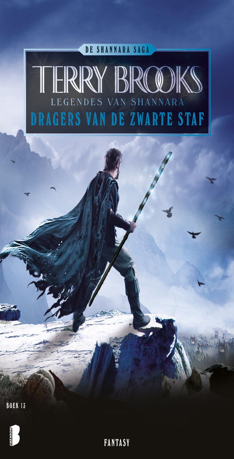 Dragers Van De Zwarte Staf
