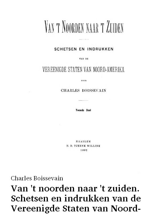 Van 't noorden naar 't zuiden. Schetsen en indrukken van de Vereenigde Staten van Noord-Amerika. Deel 2