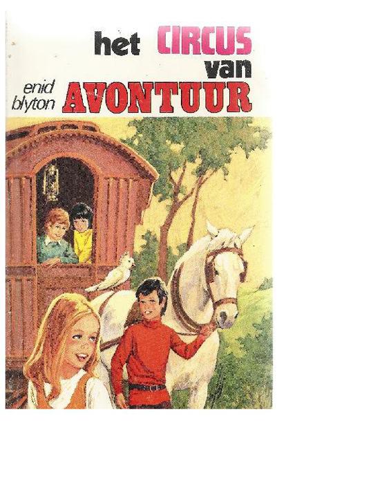 Het Circus Van Avontuur