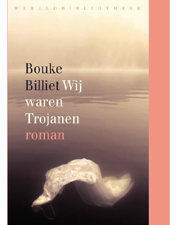 Wij waren Trojanen