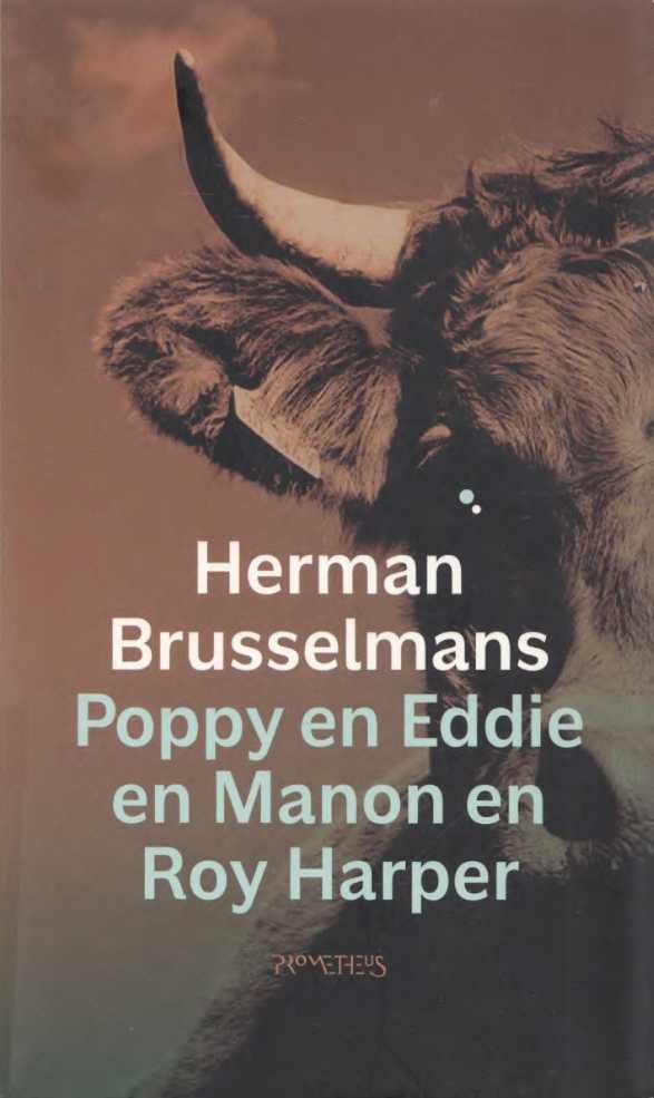 Poppy en Eddie en Manon en Roy