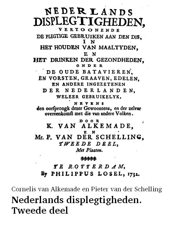 Nederlands displegtigheden. Tweede deel