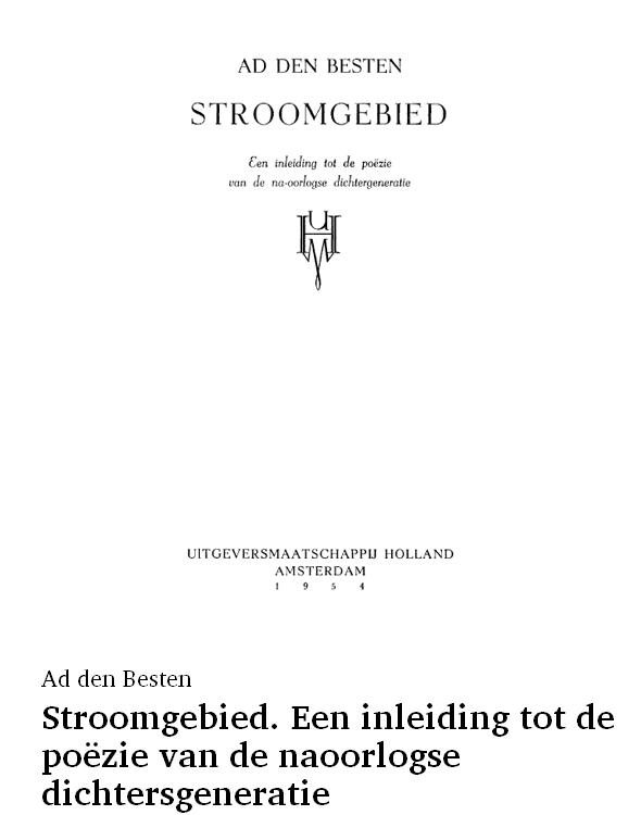 Stroomgebied. Een inleiding tot de poëzie van de naoorlogse dichtersgeneratie