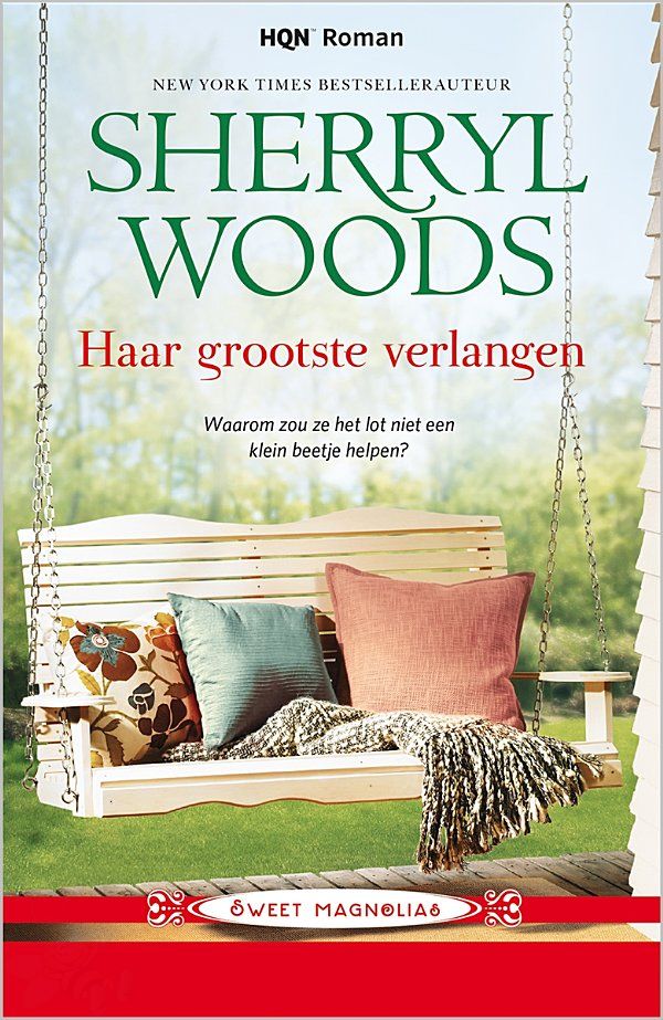 Haar grootste verlangen - Deel 3 van Sweet Magnolias