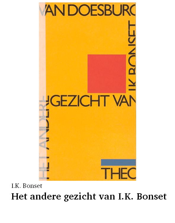 Het andere gezicht van I.K. Bonset