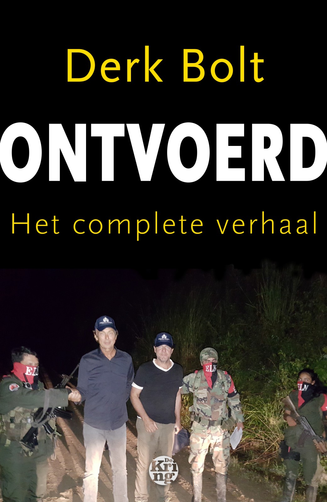 Ontvoerd: het complete verhaal