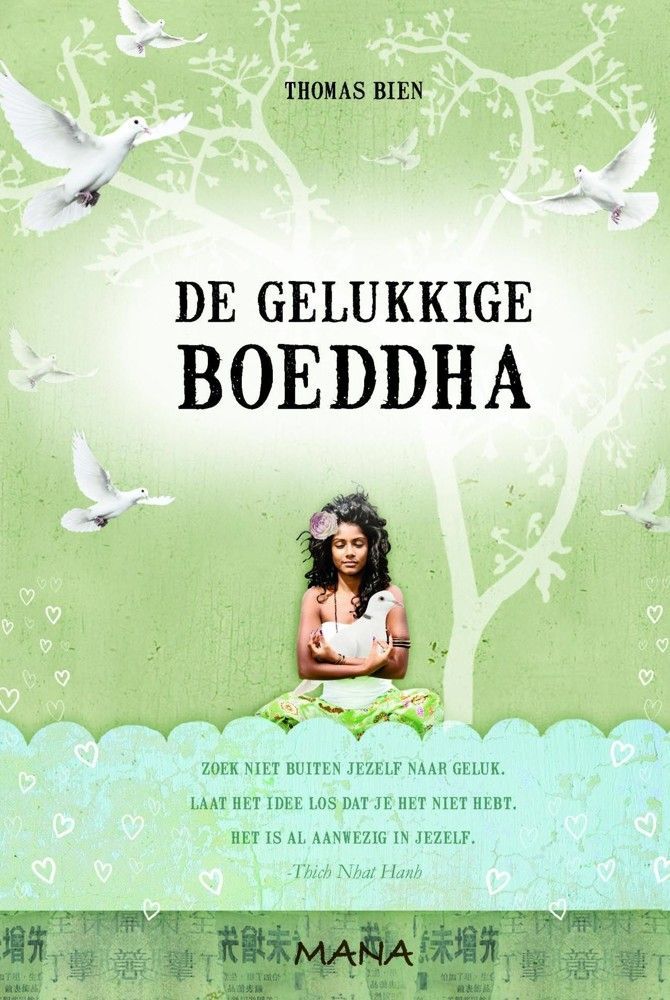 De gelukkige Boeddha