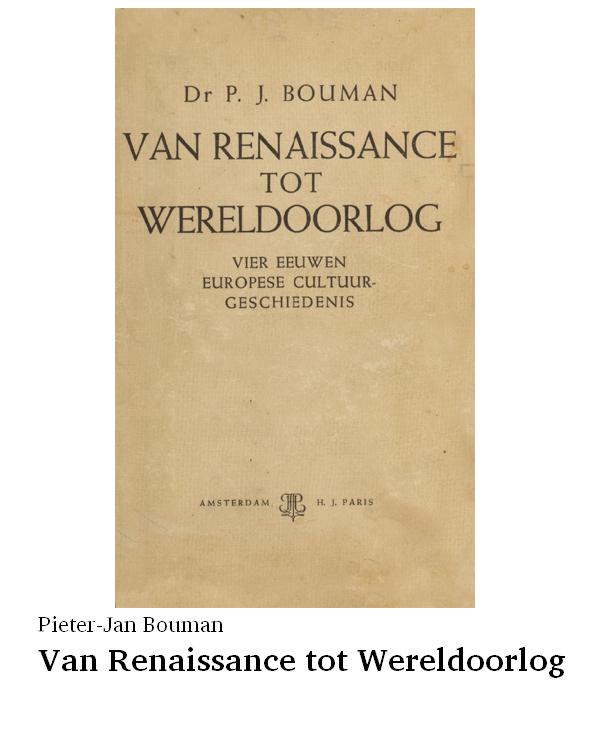 Van Renaissance tot Wereldoorlog