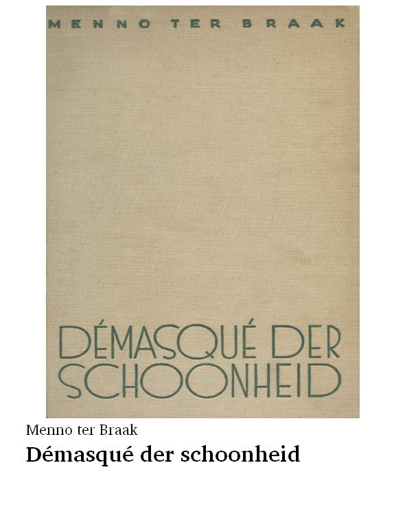 Démasqué der schoonheid