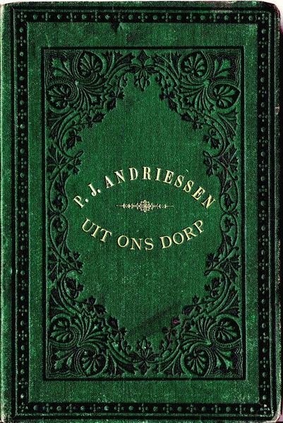 Uit Ons Dorp: Drie Verhalen voor Meisjes