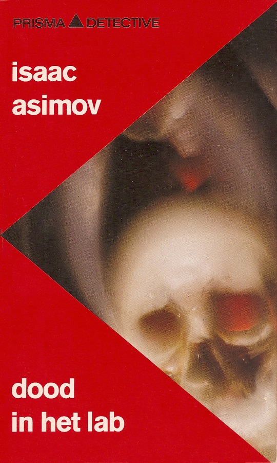 Asimov, Isaac - Crime 04 - Dood in het lab