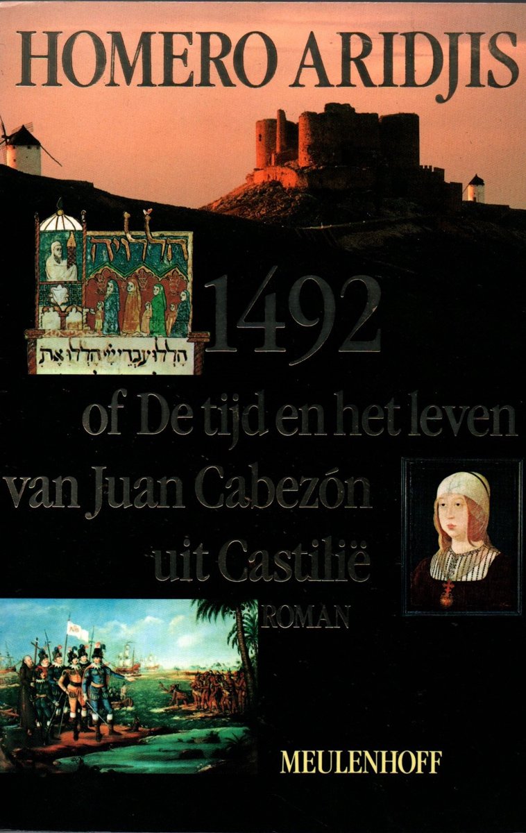 1492: of De tijd en het leven van Juan Cabezón uit Castilië