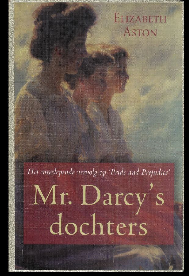 Mr. Darcy'S Dochters