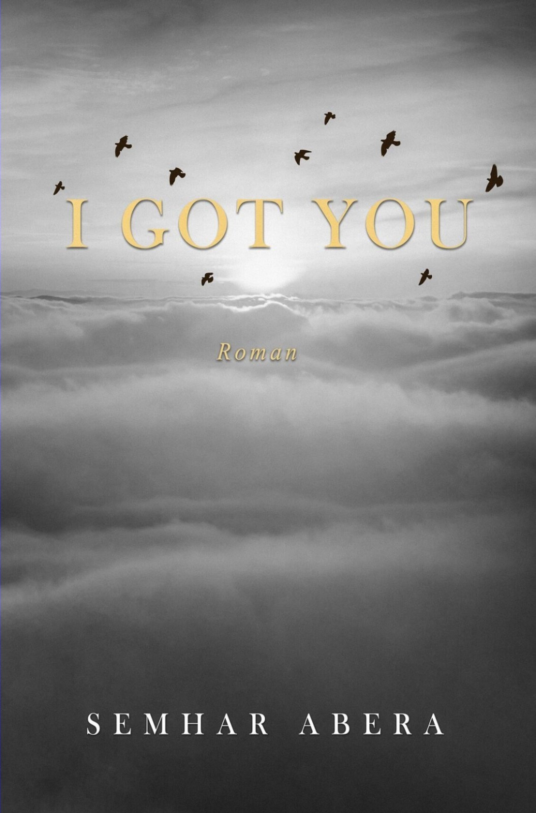 I got you