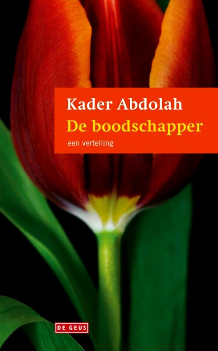 De boodschapper: een vertelling