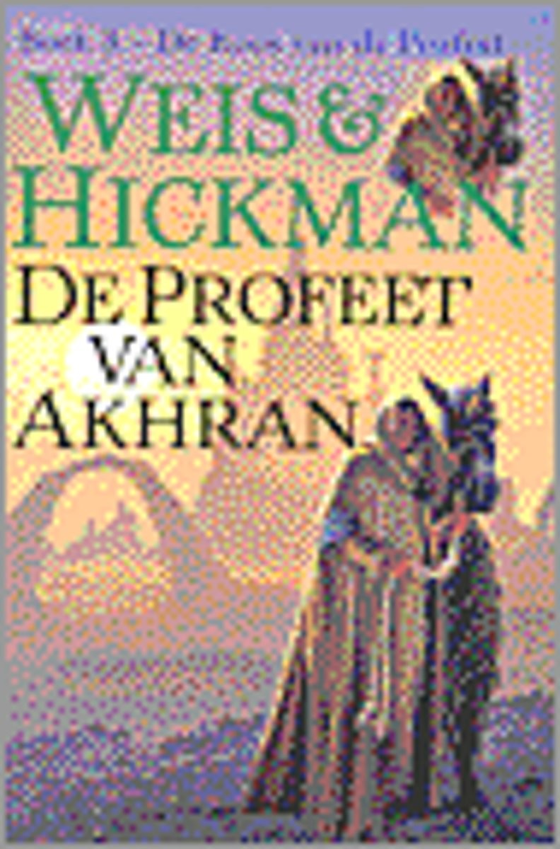De Roos van de Profeet boek 3: De Profeet van Akhran