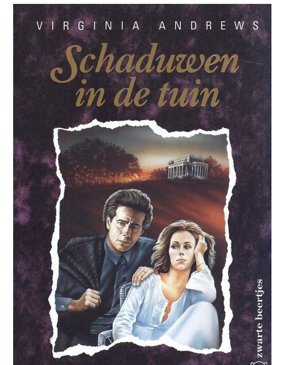 Dollanganger Saga 05 - (1986) Schaduwen In De Tuin (Garden Of Shadows)