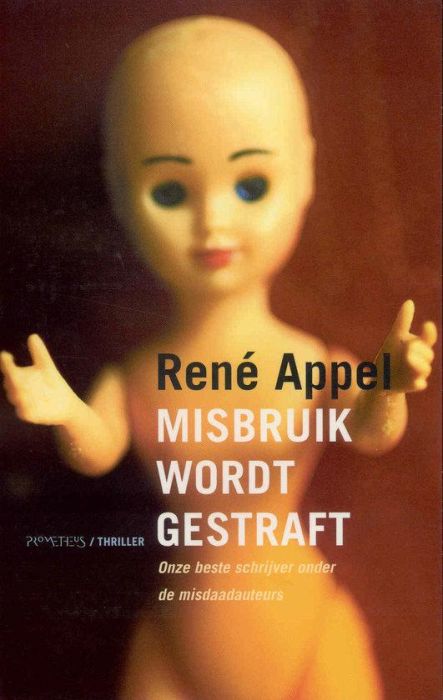 Misbruik wordt gestraft (NL, 1987)