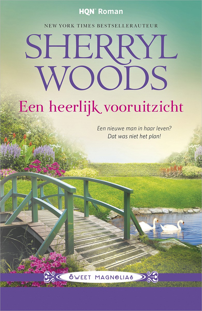 Een heerlijk vooruitzicht - Sweet Magnolias deel 11