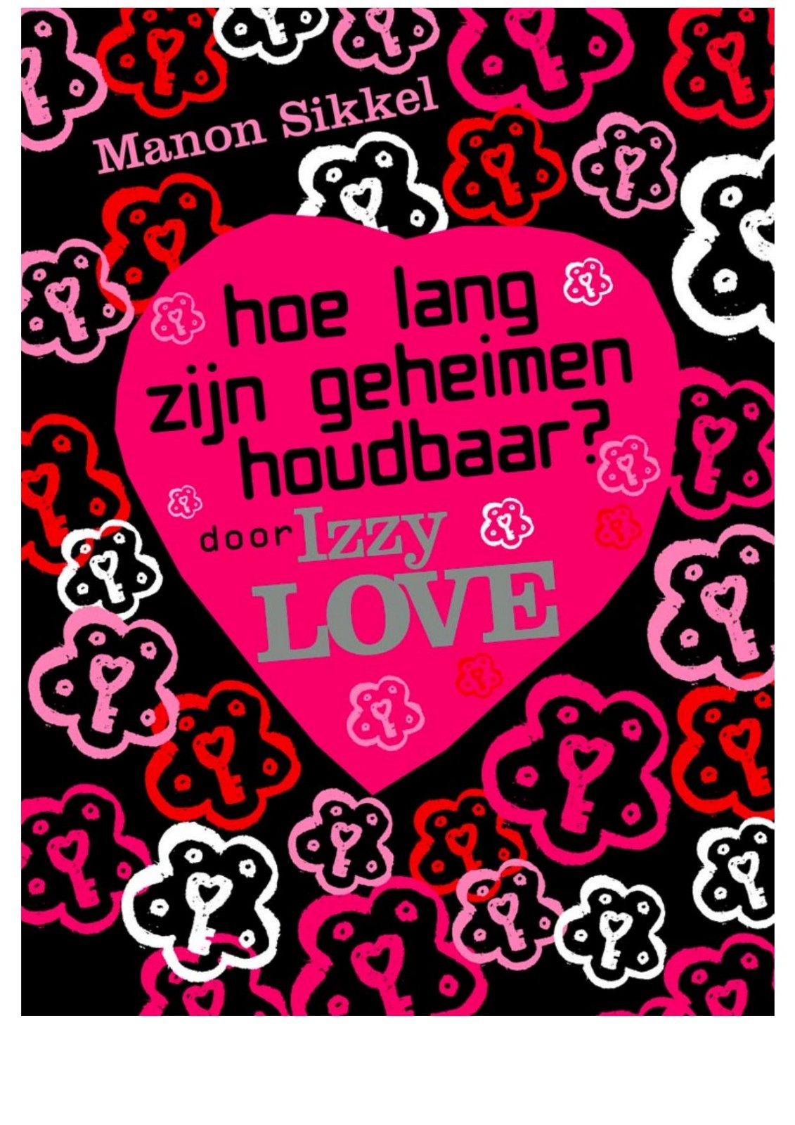 Hoe lang zijn geheimen houdbaar
