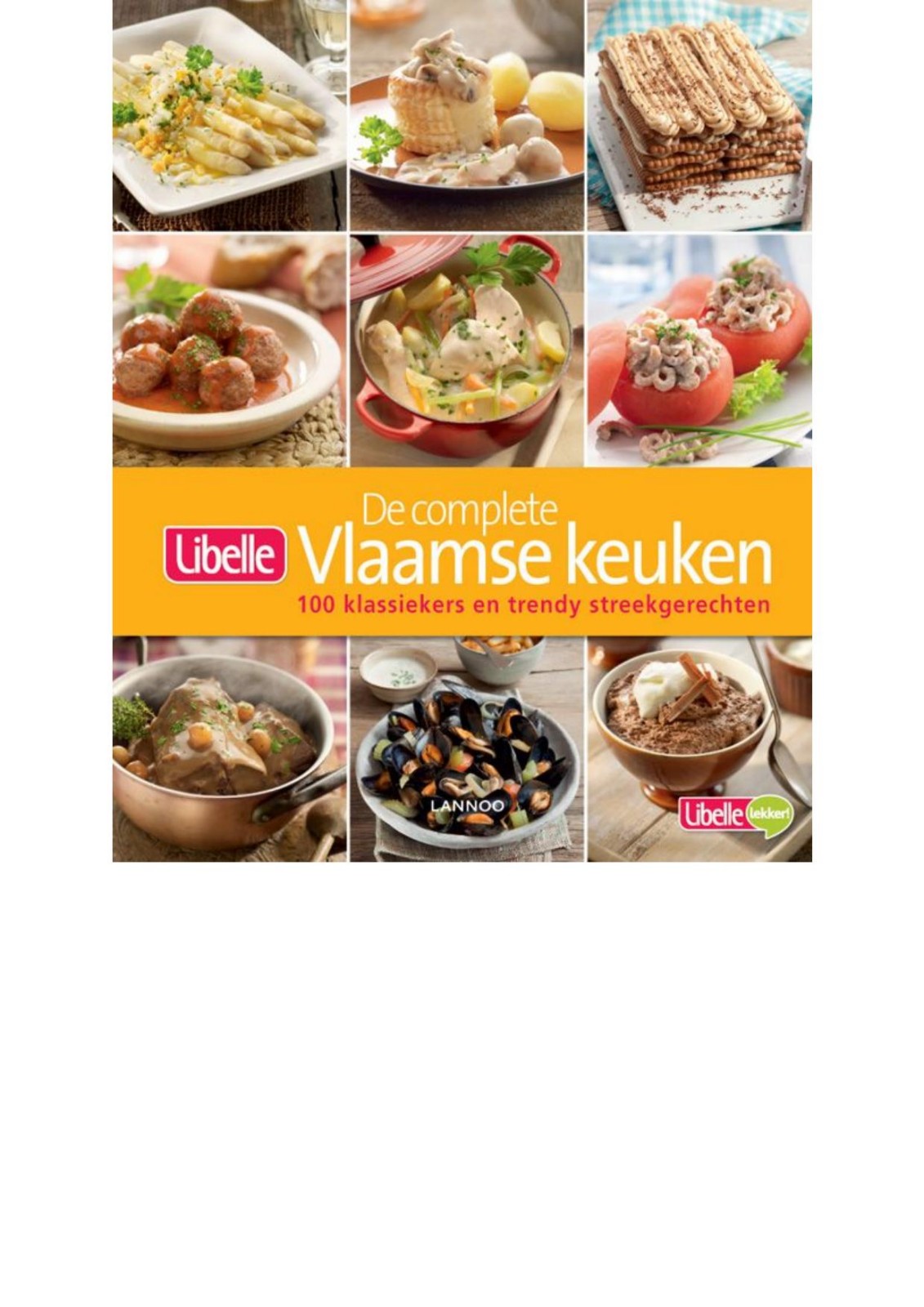 De complete Vlaamse keuken - Libelle