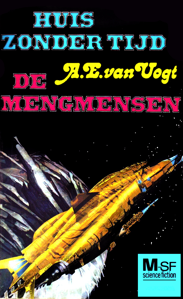 Huis zonder tijd & De mengmensen