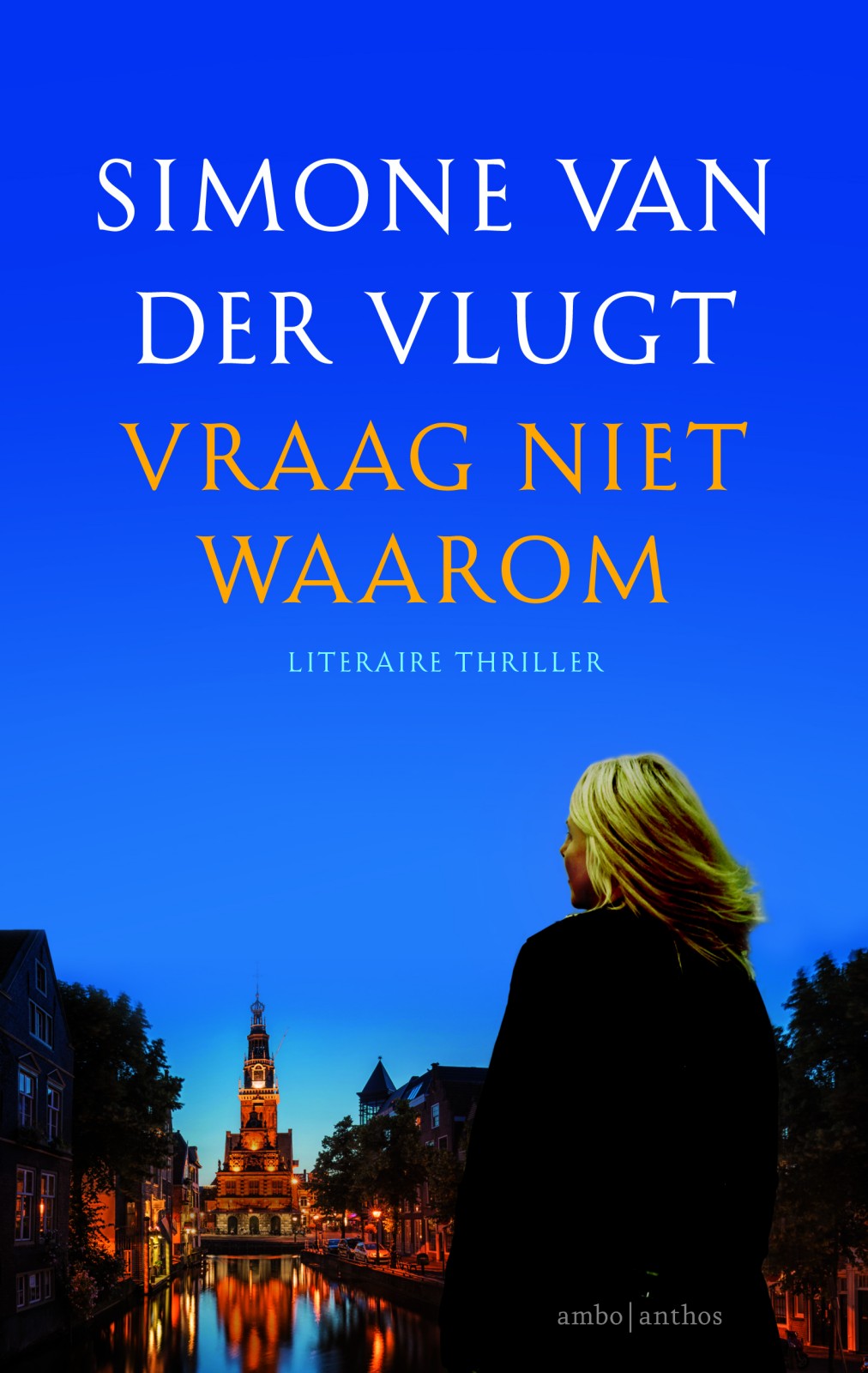 Vraag niet waarom