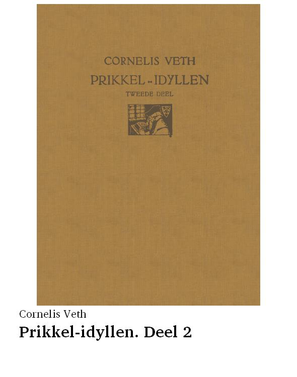 Prikkel-idyllen. Deel 2