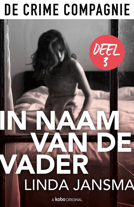 In naam van de vader - Deel 3