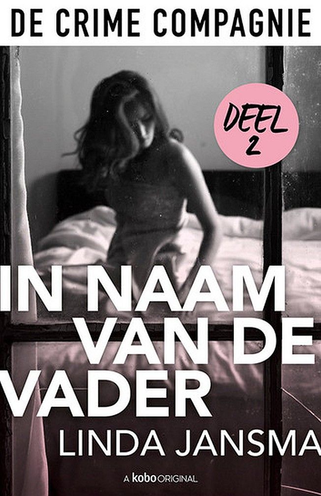 In naam van de vader - Deel 2