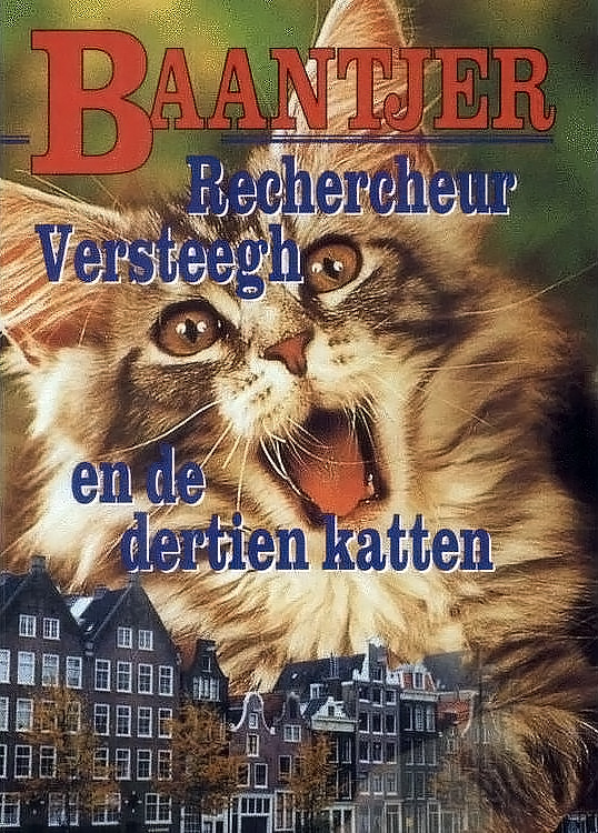 Rechercheur Versteegh en de dertien katten