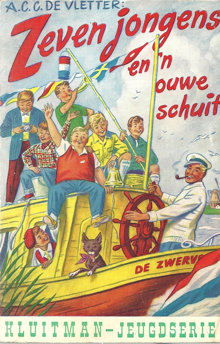 Zeven jongens en 'n ouwe schuit
