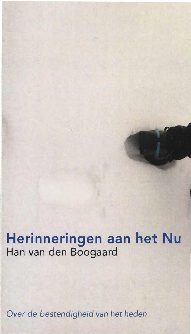 Herinneringen aan het nu