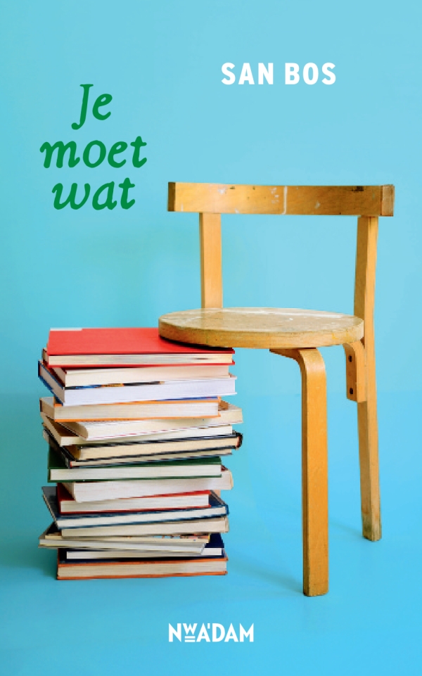 Je moet wat