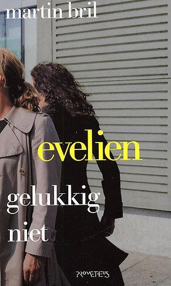 Gelukkig niet 02: De nieuwe avonturen van Evelien (NL, 1987)