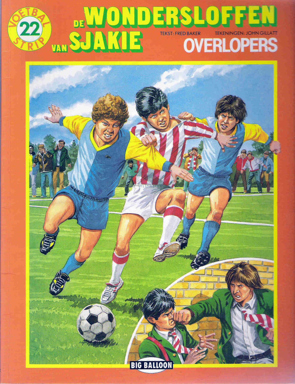 De wondersloffen van Sjakie 22: Overlopers