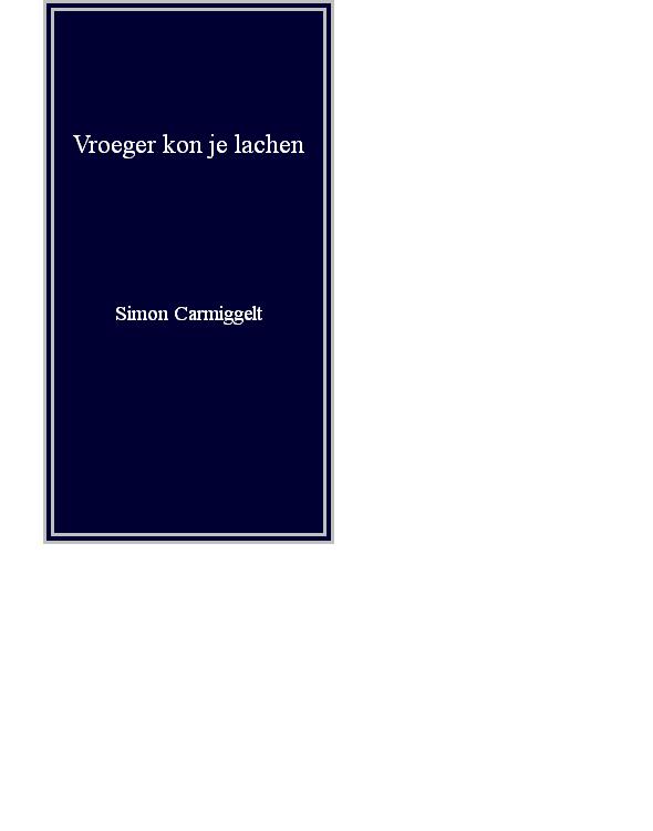 Vroeger kon je lachen (NL, 1987)