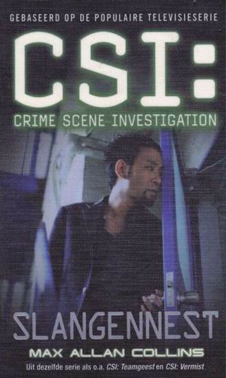 CSI - Slangennest