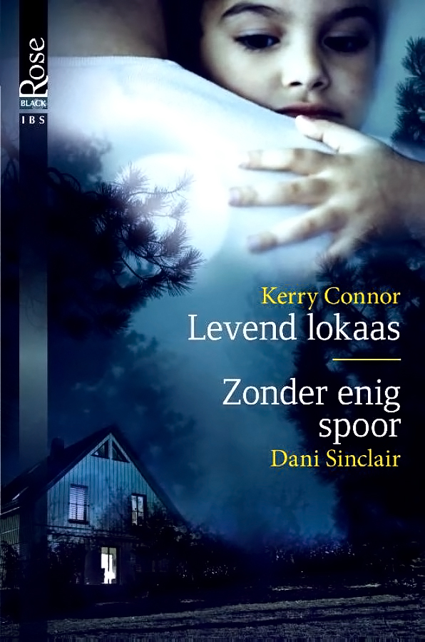 Levend lokaas & Zonder enig spoor