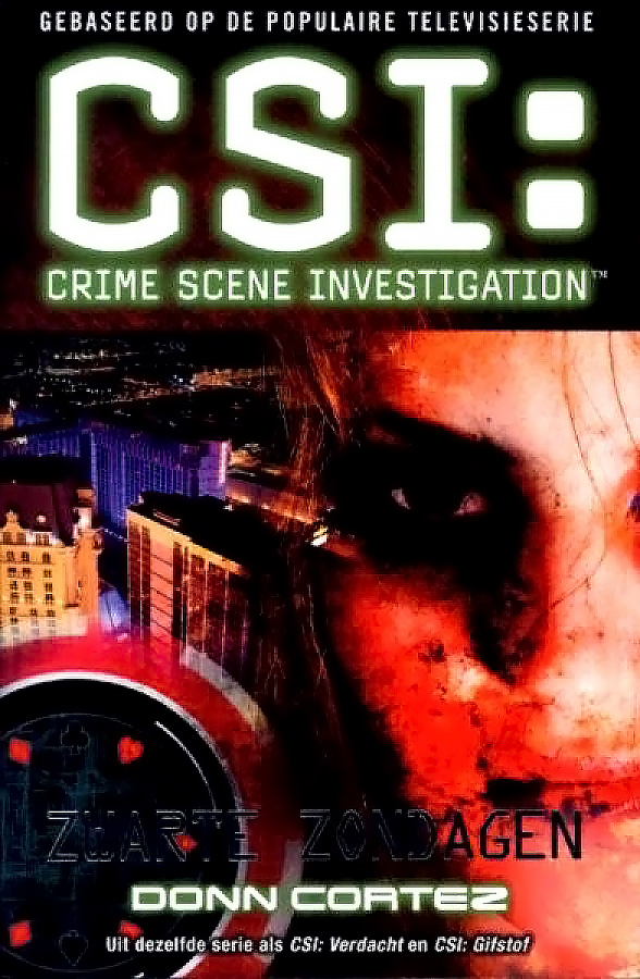 CSI - Zwarte zondagen