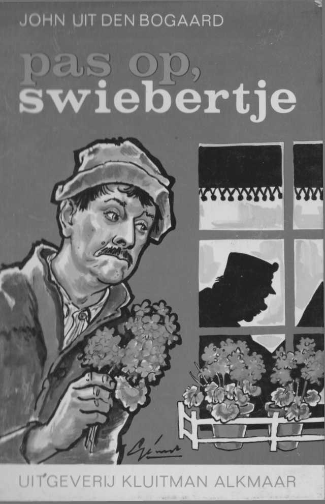 Pas op, Swiebertje