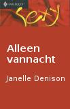 Alleen vannacht