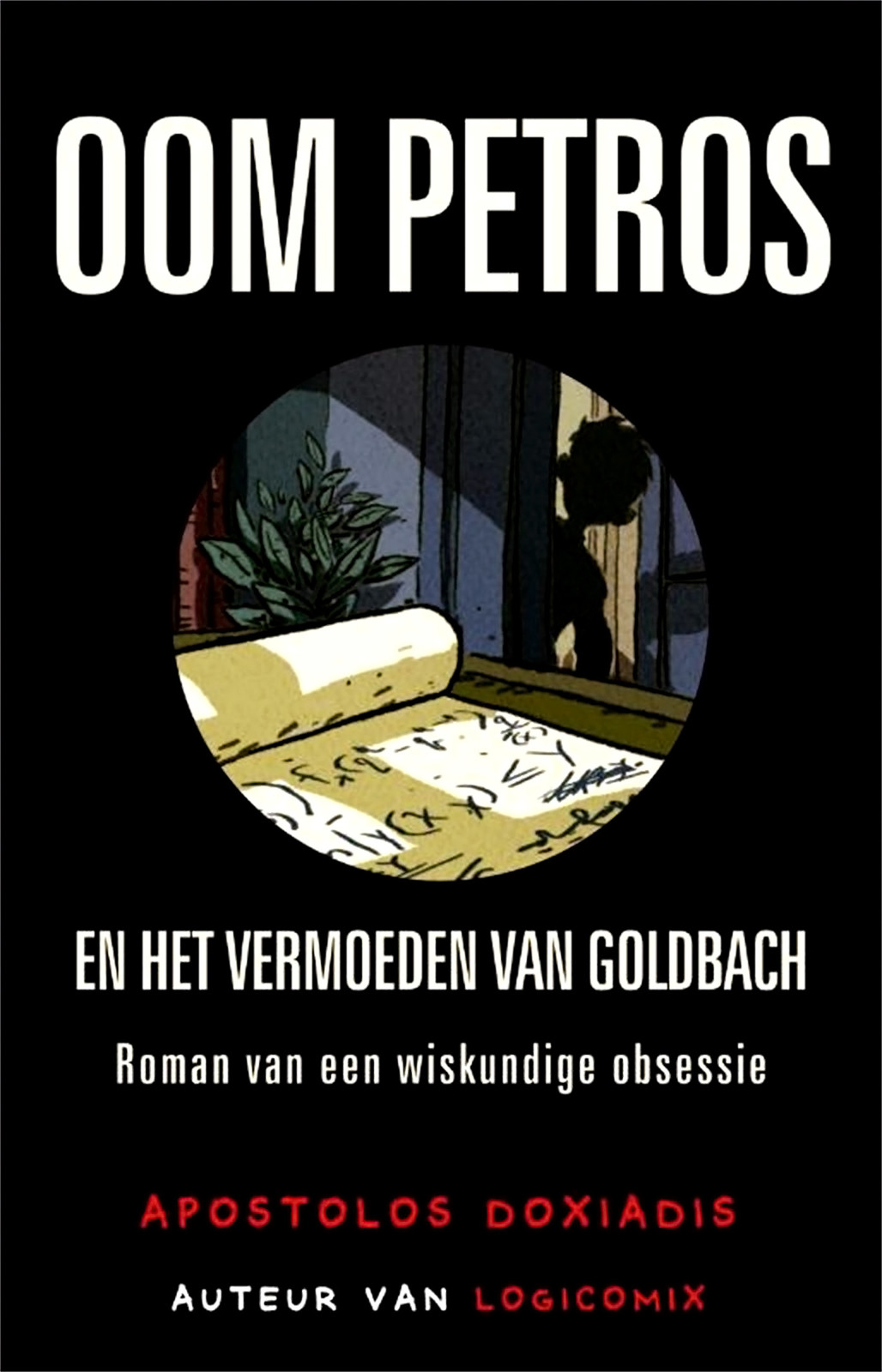 Oom Petros en Het Vermoeden Van Goldbach