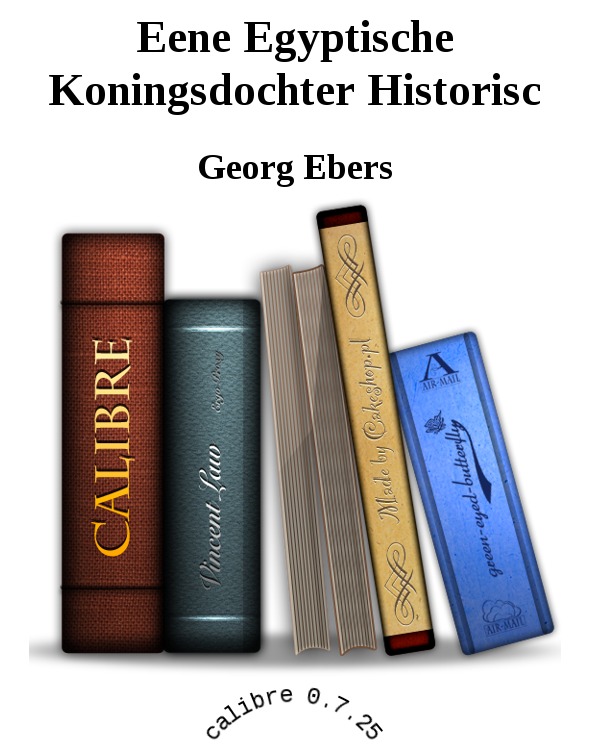 Eene Egyptische Koningsdochter Historisc