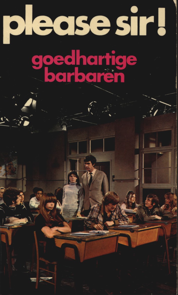 Please Sir 1 - Goedaardige barbaren
