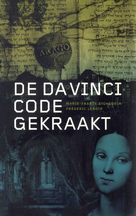 De Da Vinci Code Gekraakt