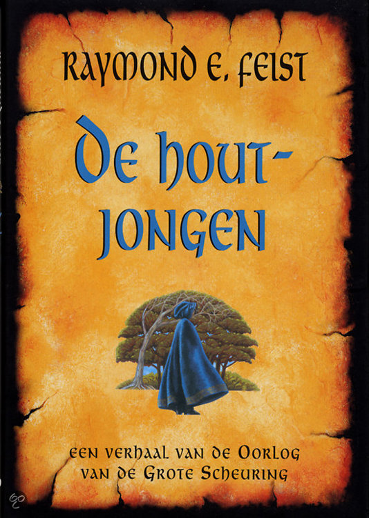 16 - Een Verhaal Van De Oorlog Van De Grote Scheuring - De Houtjongen