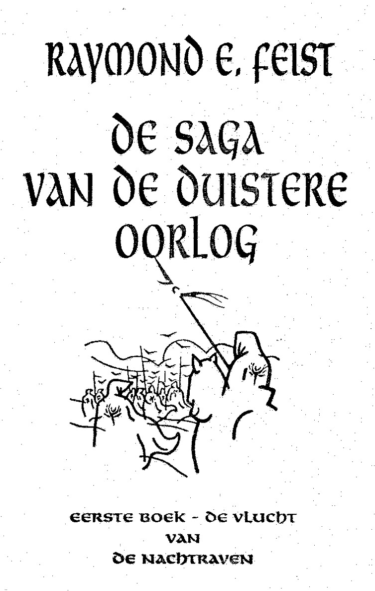 24 - S5D1 - De Saga Van De Duistere Oorlog 01 - Vlucht Van De Nachtraven