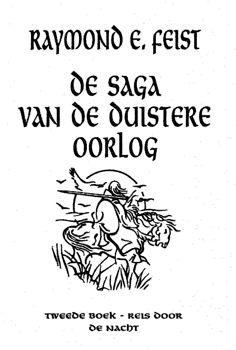 25 - S5D2 - De Saga Van De Duistere Oorlog 02 - Reis Door De Nacht